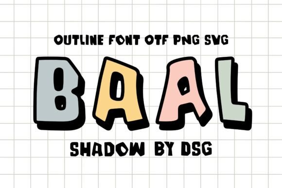Baal Shadow Font for Bold and Playful Branding