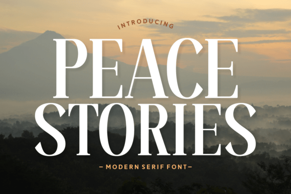 Peace Stories: A Modern Serif for Elegant Projects