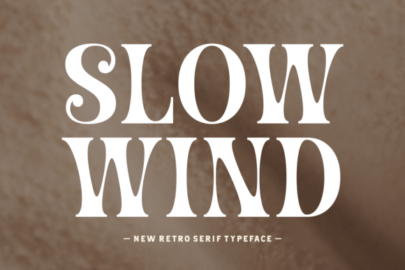 Slow Wind: A Retro Serif Font for Modern Digital Branding