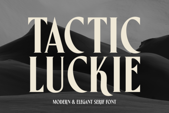 Tactic Luckie: A Font That Builds Sophisticated Brand Character