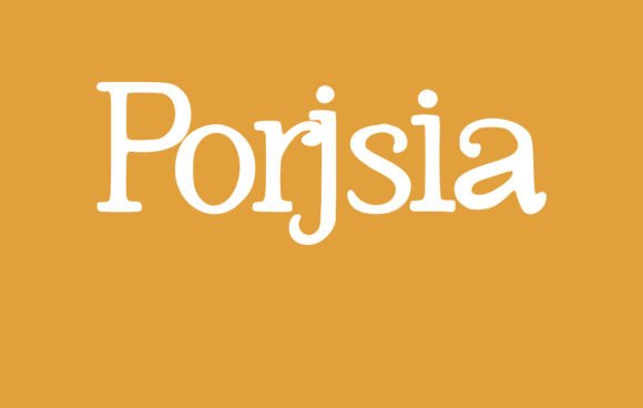 Why Porjsia Font Can Elevate Your Small Business Branding